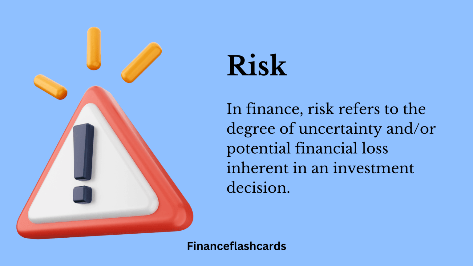 What Is Risk? Detailed Explanation With Example - Financeflashcards