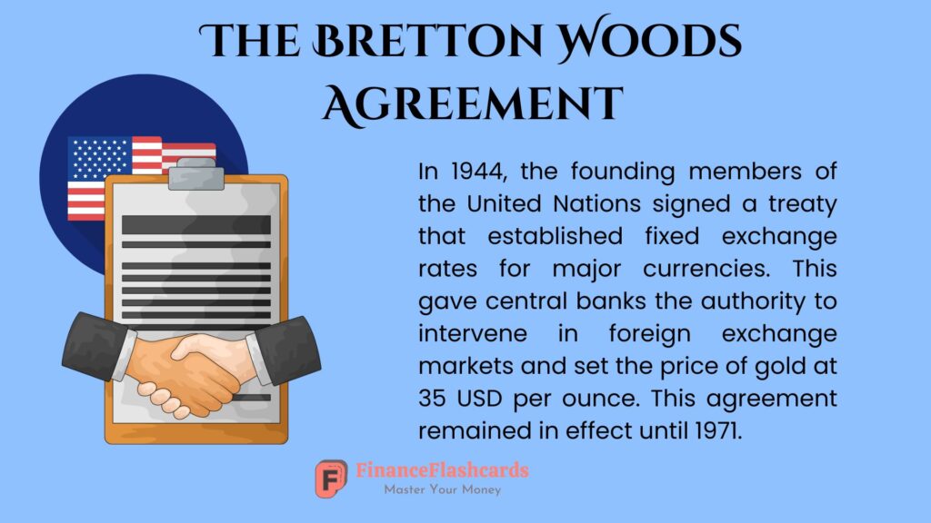 The Bretton Woods Agreement